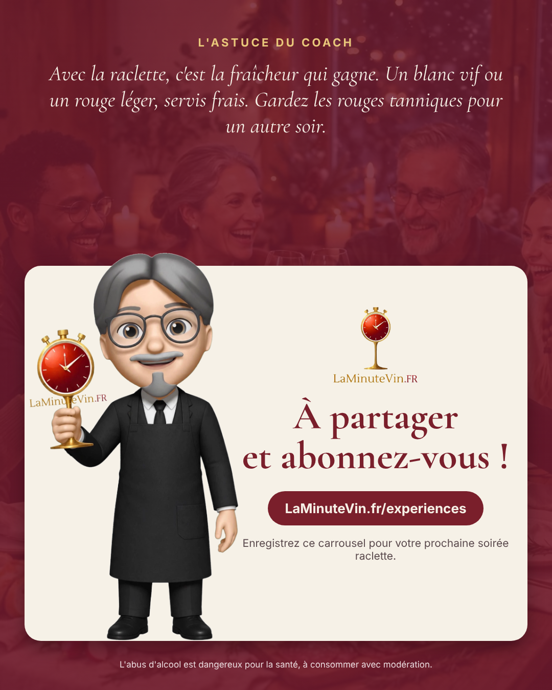 Slide de fin : l’astuce du coach — avec la raclette, c’est la fraîcheur qui gagne — et invitation à partager et à s’abonner