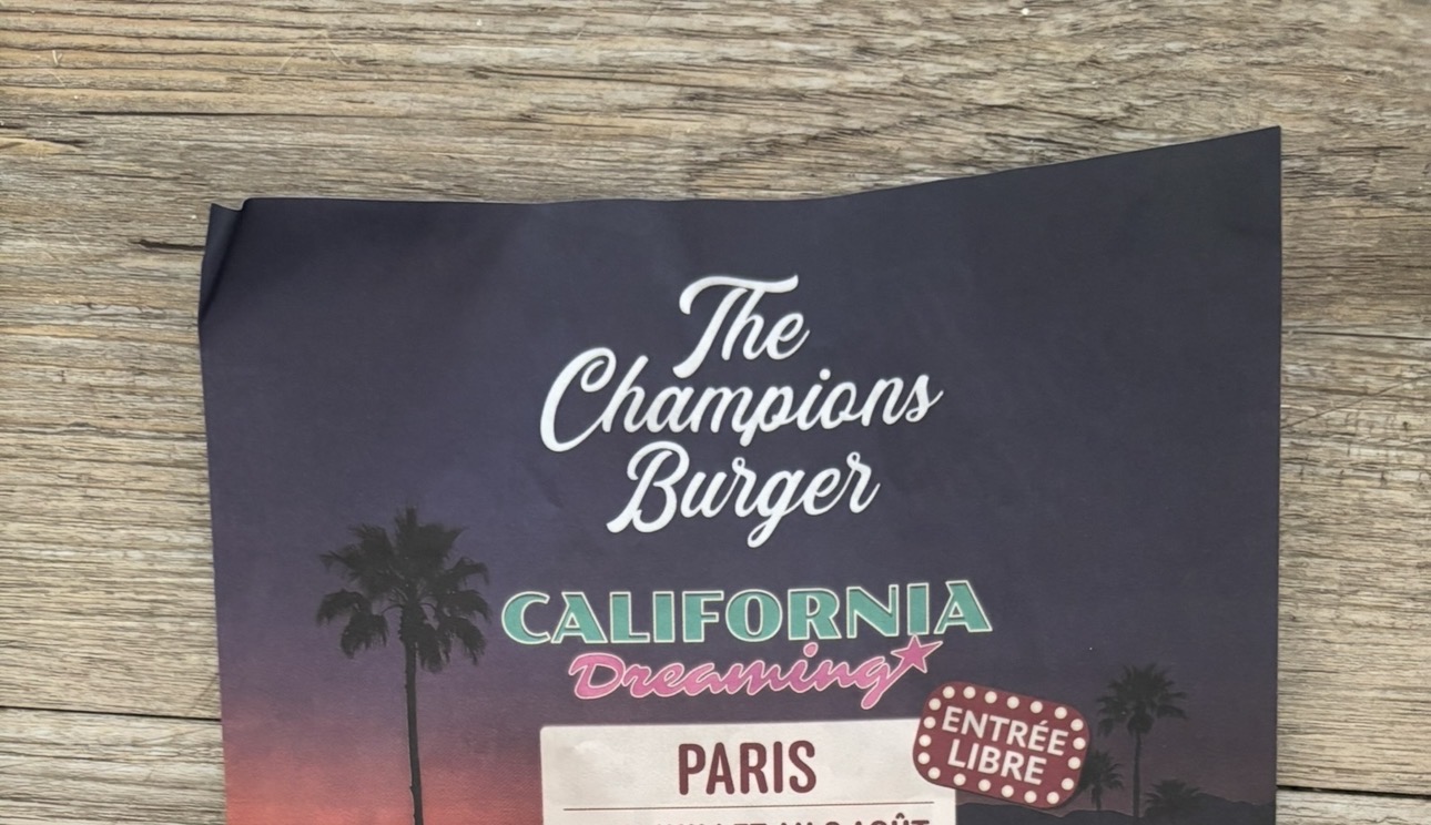 Affiche The Champions Burger — California Dreaming, Paris